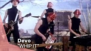 Devo – “Whip It” (1980)