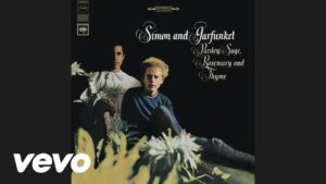 Simon & Garfunkel – “Scarborough Fair / Canticle” (1966)