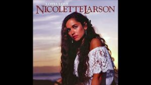 Nicolette Larson – “Lotta Love” (1978)