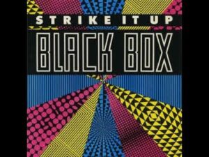 Black Box – “Strike It Up” (1990)