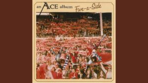 Ace – “How Long” (1974)