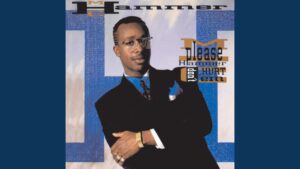 M.C. Hammer – “U Can’t Touch This” (1990)
