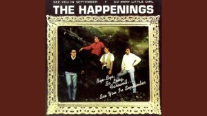 The Happenings -“See You In September” (1966)
