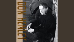 Don Henley – “The End Of The Innocence” (1989)
