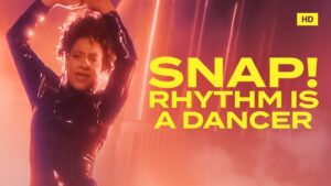 SNAP! – “Rhythm Is A Dancer” (1992)