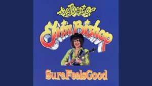 Elvin Bishop – “Fooled Around And Fell In Love” (1975)