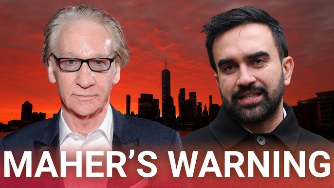 COMMUNIST ALERT — VIDEO: Bill Maher issues a warning to his party on the rise of socialism following the election of Zohran Mamdani in New York City