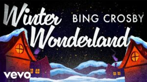 Bing Crosby – “Winter Wonderland” (1962)