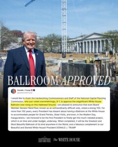 National Capital Planning Commission Approves White House Ballroom in 8–1 Vote