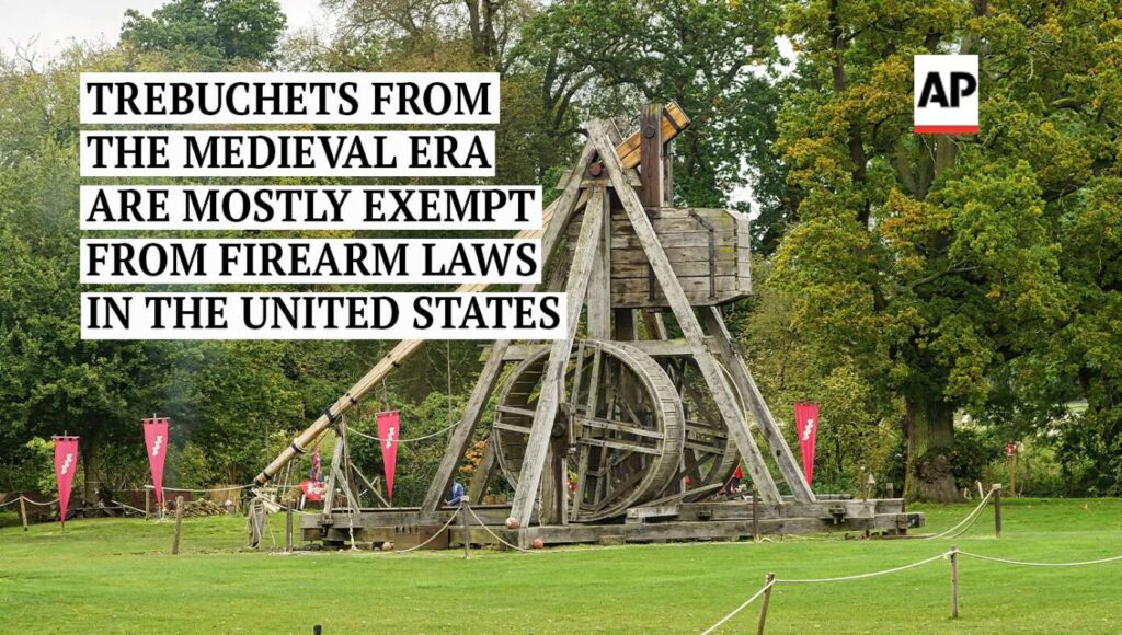 Associated Press Warns That Trebuchets Are Exempt From U.S. Gun Laws