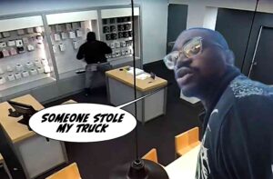 DUMB CRIMINAL — INSTANT KARMA: Maryland man’s truck stolen while he’s busy burglarizing Verizon store