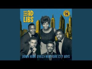 The Ad Libs – “The Boy From New York City” (1964)