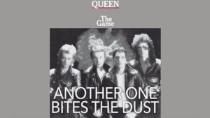 Queen – “Another One Bites The Dust” (1980)